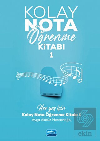 Kolay Nota Öğrenme Kitabı - 1