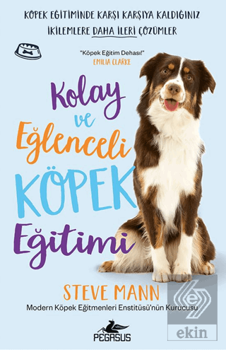 Kolay ve Eğlenceli Köpek Eğitimi