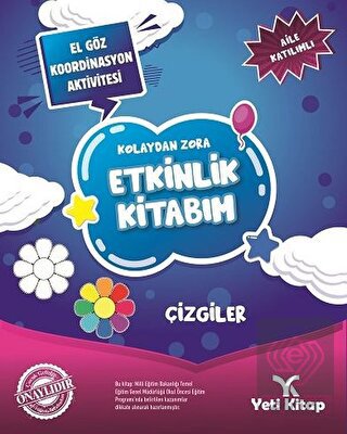 Kolaydan Zora Etkinlik Kitabım - Çizgiler