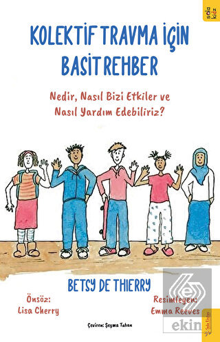Kolektif Travma İçin Basit Rehber