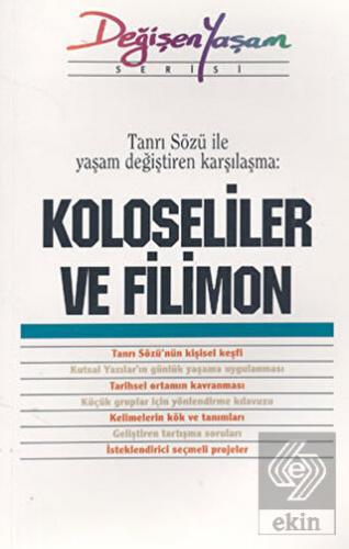 Koloseliler ve Filimon
