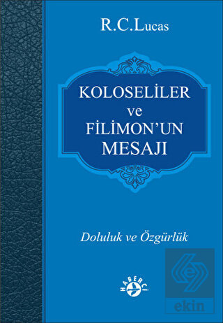 Koloseliler ve Filimon'un Mesajı