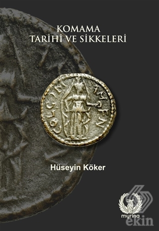 Komama Tarihi ve Sikkeleri