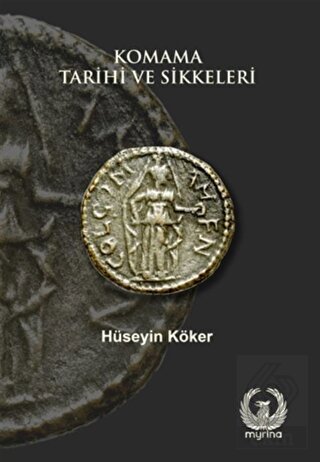 Komama Tarihi ve Sikkeleri