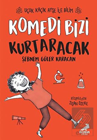 Komedi Bizi Kurtaracak - Uçuk Kaçık Ayşe ile Bilim