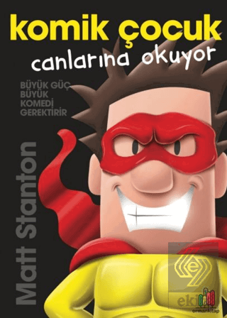 Komik Çocuk: Canlarına Okuyor