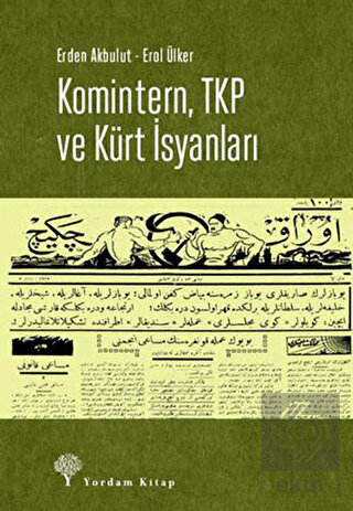 Komintern, TKP ve Kürt İsyanları