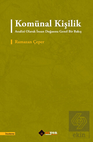 Komu¨nal Kişilik Analizi Olarak İnsan Doğasına Gen