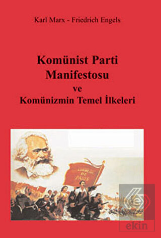 Komünist Parti Manifestosu ve Komünizmin Temel İlk