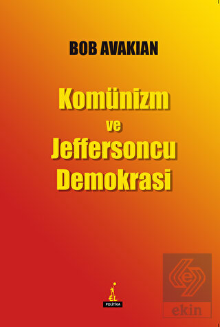 Komünizm ve Jeffersoncu Demokrasi