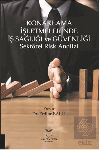 Konaklama İşletmelerinde İş Sağlığı ve Güvenliği