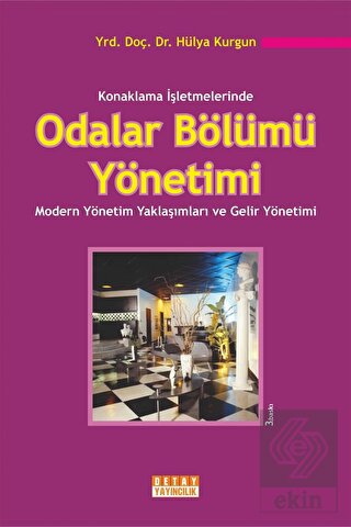 Konaklama İşletmelerinde Odalar Bölümü Yönetimi