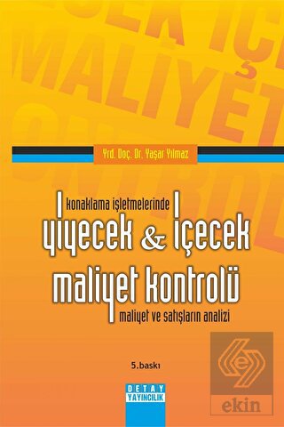 Konaklama İşletmelerinde Yiyecek - İçecek Maliyet