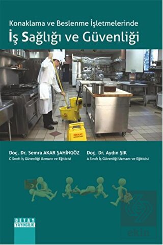 Konaklama ve Beslenme İşletmelerinde İş Sağlığı ve