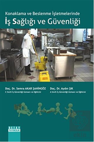 Konaklama ve Beslenme İşletmelerinde İş Sağlığı ve