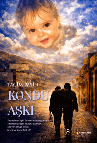 Kondu Aşkı Tacim Pasin İkinci Adam Yayınları Satın Al - ekinkitap.com
