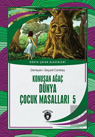 Konuşan Ağaç Dünya Çocuk Masalları 5