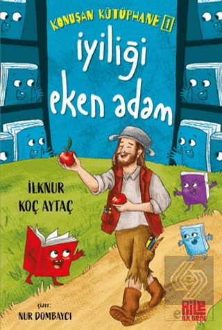 Konuşan Kütüphane 1 - İyiliği Eken Adam