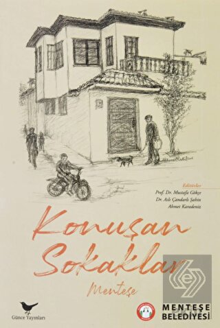 Konuşan Sokaklar - Menteşe