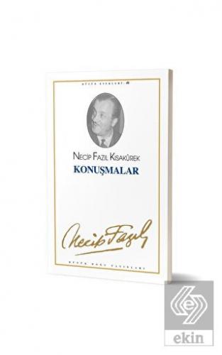 Konuşmalar : 46 - Necip Fazıl Bütün Eserleri