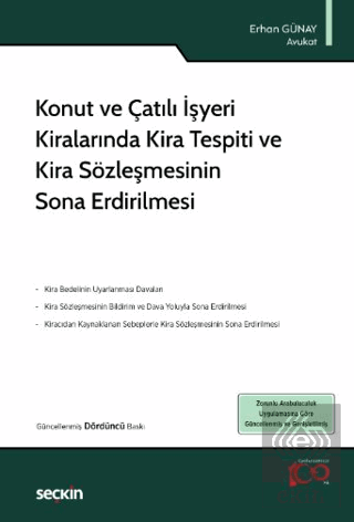 Konut ve Çatılı İşyeri Kiralarında Kira Tespiti ve