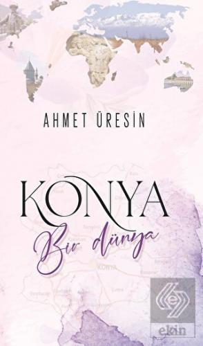 Konya Bir Dünya