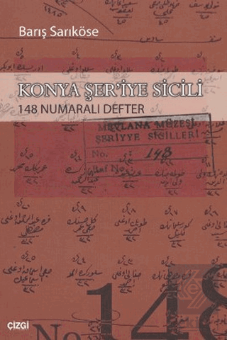 Konya Şer\'iye Sicili 148 Numaralı Defter