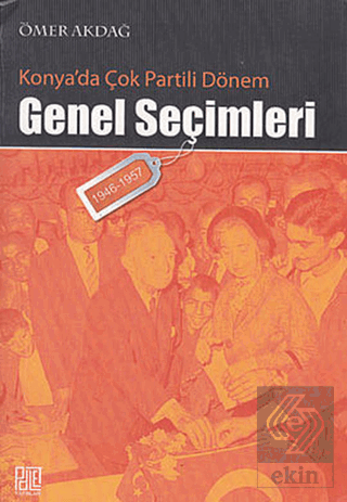 Konya'da Çok Partili Dönem Genel Seçimleri (1946-1