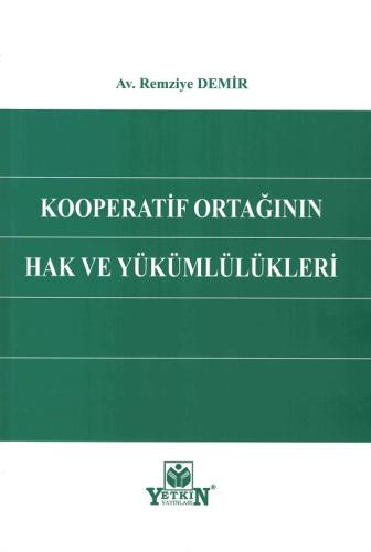 Kooperatif Ortağının Hak ve Yükümlülükleri