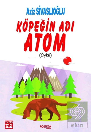 Köpeğin Adı Atom