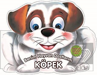 Köpek - Benim Hayvan Dostlarım
