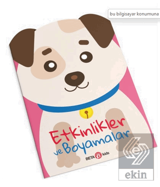 Köpekçik - Etkinlikler ve Boyamalar