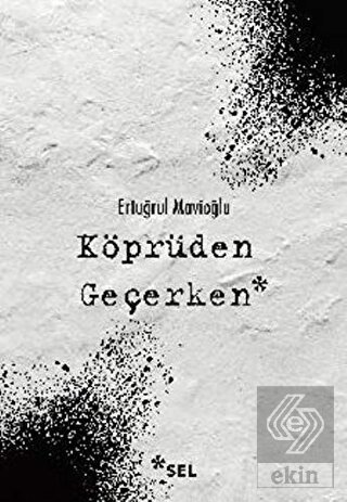 Köprüden Geçerken