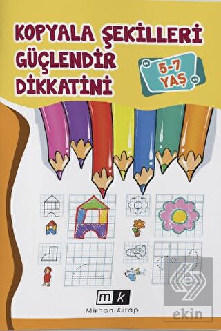 Kopyala Şekilleri Güçlendir Dikkatini 5-7 Yaş