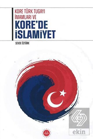 Kore Türk Tugayı İmamları ve Kore'de İslamiyet