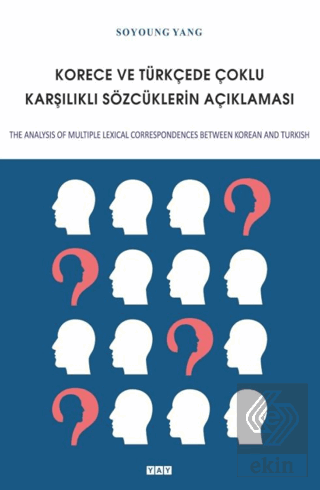 Korece ve Türkçede Çoklu Karşılıklı Sözcüklerin Açıklaması