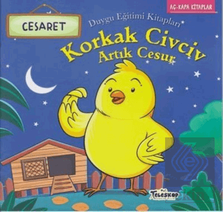 Korkak Civciv Artık Cesur