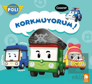 Korkmuyorum!