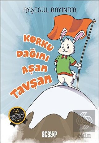 Korku Dağını Aşan Tavşan