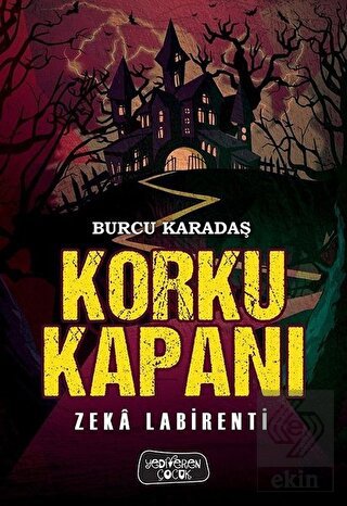 Korku Kapanı - Zeka Labirenti