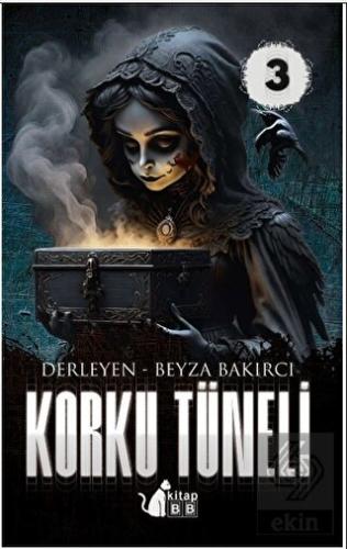 Korku Tüneli - 3