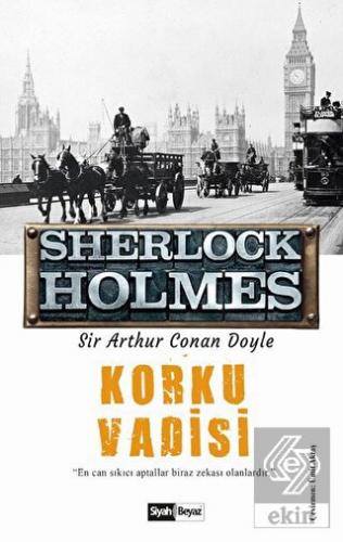 Korku Vadisi - Sherlock Holmes