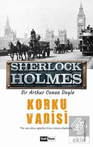 Korku Vadisi - Sherlock Holmes