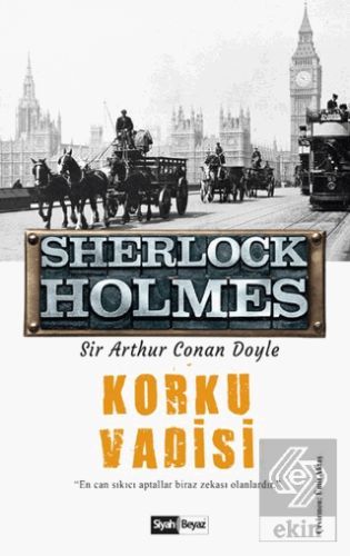 Korku Vadisi - Sherlock Holmes