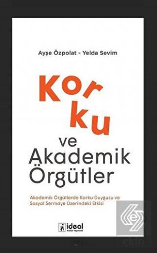Korku ve Akademik Örgütler