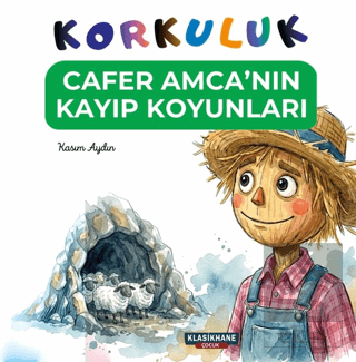 Korkuluk - Cafer Amcanın Kayıp Koyunları