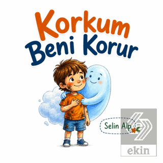 Korkum Beni Korur Selin Alp Mavi Nefes Yayınları Satın Al - ekinkitap.