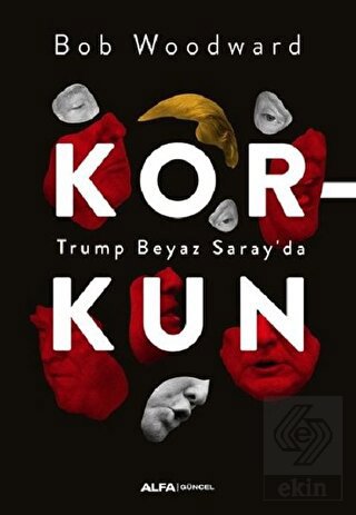 Korkun - Trump Beyaz Saray'da