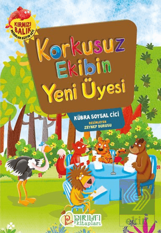 Korkusuz Ekibin Yeni Üyesi