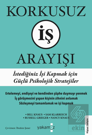 Korkusuz İş Arayışı